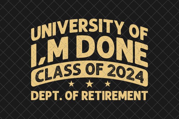 A Funny Retirement Embroidery Design for Real Projects