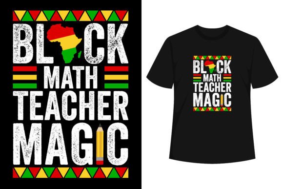 Black Math Teacher Magic Shirt: A Design for Real Embroidery